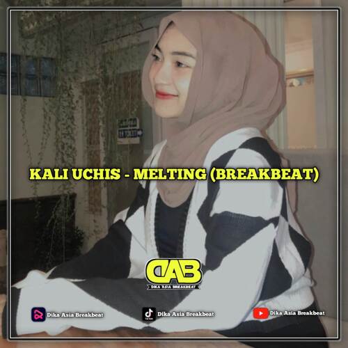 KALI UCHIS - MELTING (BREAKBEAT