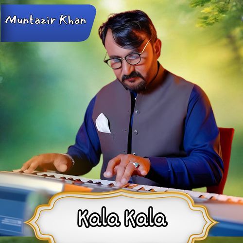 Kala Kala