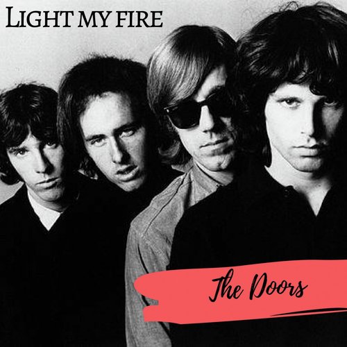 Listen To Light My Fire Songs By The Doors Download Light My