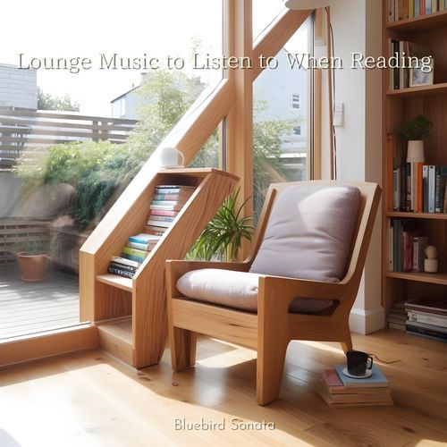 Lounge Music to Listen to When Reading