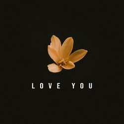 Love You-XQ0MVR56WFg