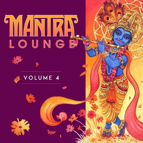 Mantra Lounge, Vol. 4