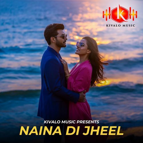 Naina Di Jheel