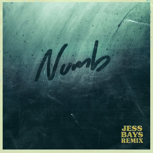 Numb (Jess Bays Remix)_poster_image