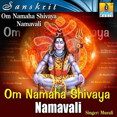 Om Namaha Shivaya Namavali