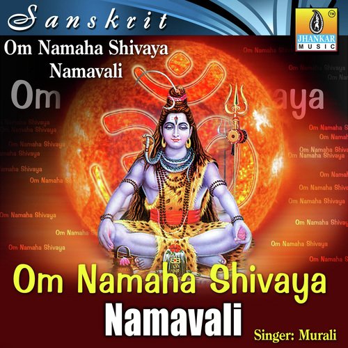 Om Namaha Shivaya Namavali