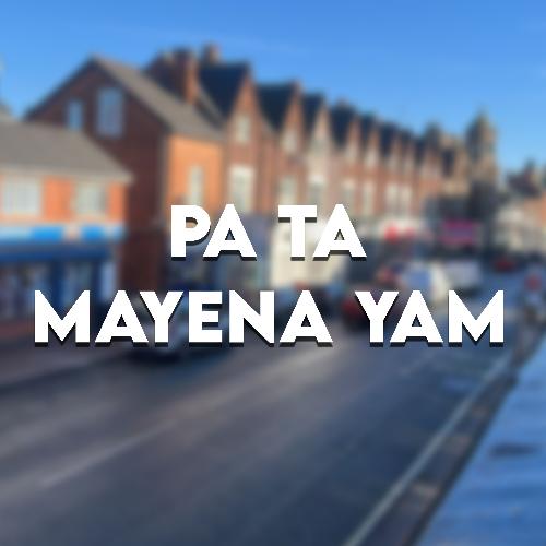 Pa Ta Mayena Yam
