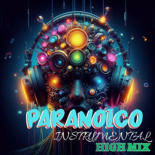 Paranoico (High Instrumental)