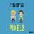 Pixels (Original Mix)