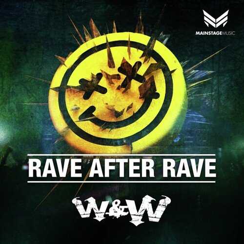 Rave After Rave (Original Mix)