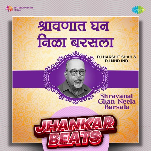 Shravanat Ghan Neela Barsala - Jhankar Beats