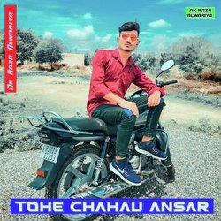 Tohe Chahau Ansar-GBkZZjAHe3c