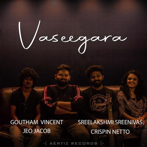 Vaseegara (feat. Crispin Netto &amp; Jeo Jacob)_poster_image