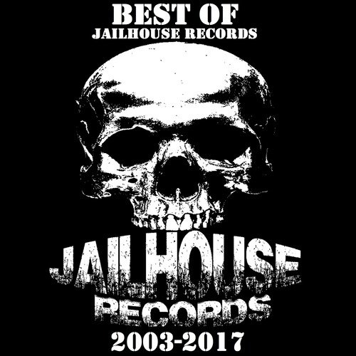 Best of Jailhouse Records-14 Years Of Poverty