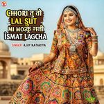 Chhori Tu to lal sut mi moku ghani ismat lagcha