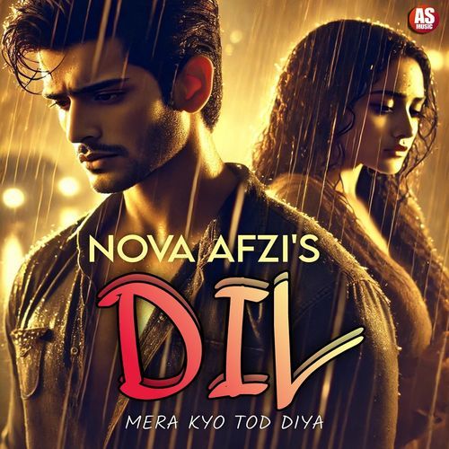 Dil Mera Kyo Tod Diya