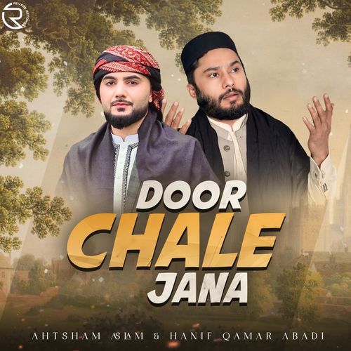 Door Chale Jana