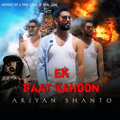 EK Baat Kahoon