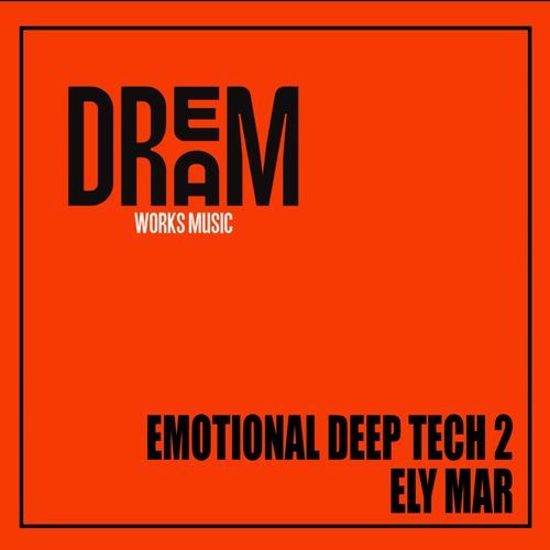 EMOTIONAL DEEP TECH 2