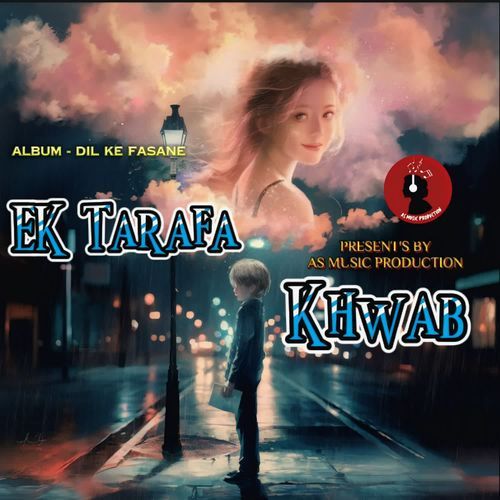Ek tarafa khwab
