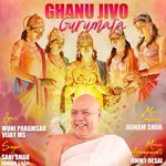 Ghanu Jivo Gurumata