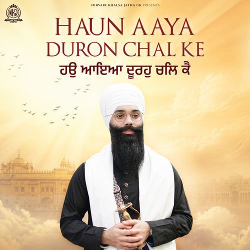 Haun Aaya Duron Chal Ke