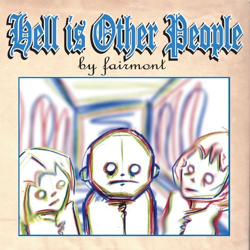 Hell Is Other People