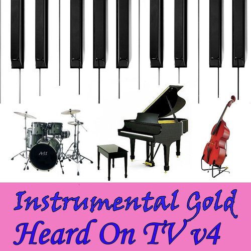 Instrumental Gold: Heard On Tv, Vol. 4_poster_image