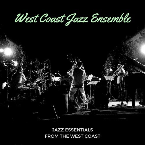 West Coast Jazz Ensemble