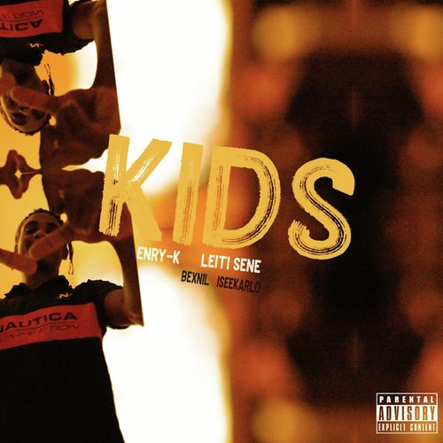 Kids (feat. Leïti Sene, Bexnil & Iseekarlo)