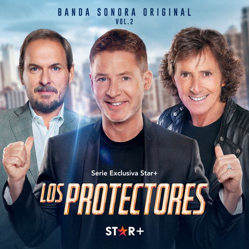 Los Protectores Main Title (De "Los Protectores Vol. 1"/Banda Sonora Original) cover art