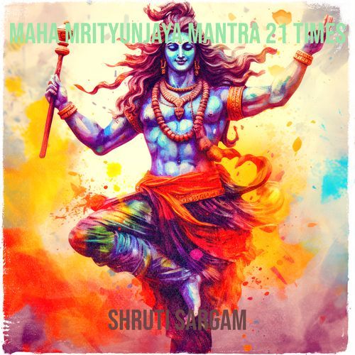 Maha Mrityunjaya Mantra 21 Times