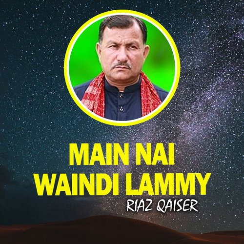 Main Nai Waindi Lammy