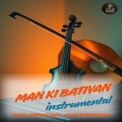 Man Ki Batiyan (Instrumental)