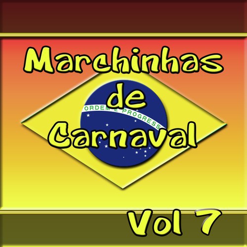 Marchinhas de Carnaval  Vol 7