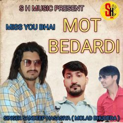 Miss You Bhai Mot Bedardi-MR1eRRZEcXU