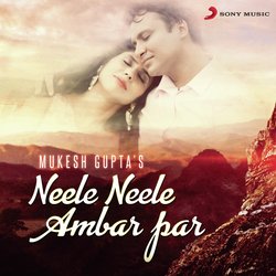 Mukesh Gupta's Neele Neele Ambar Par