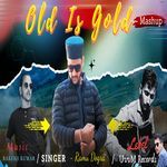 Old Is Gold Mashup