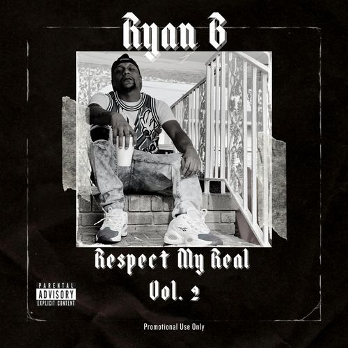 Respect My Real, Vol. 2