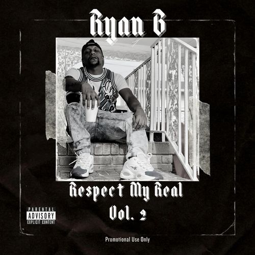 Respect My Real, Vol. 2