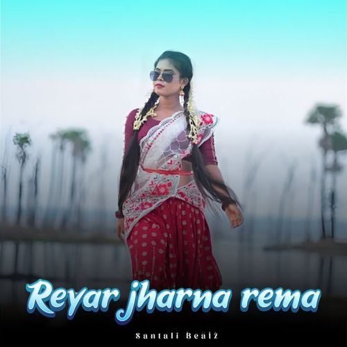 Reyar jharna rema