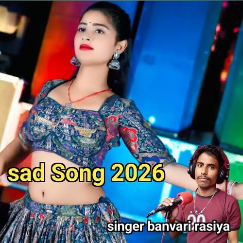 Sad Song 2026