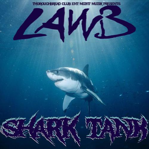 Shark Tank (the Best of Law B)
