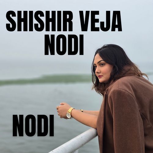 Shishir Veja Nodi