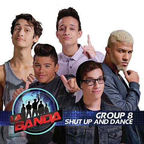 Shut Up and Dance (La Banda Performance)_poster_image