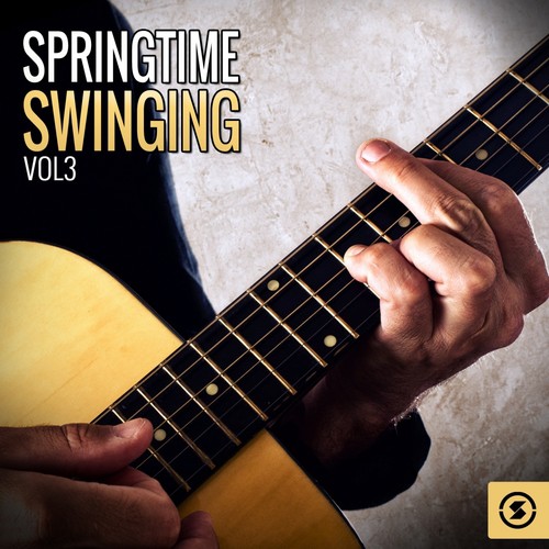Springtime Swinging, Vol. 3