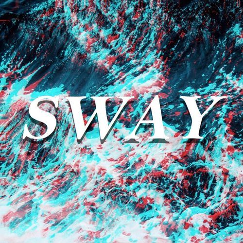 Sway