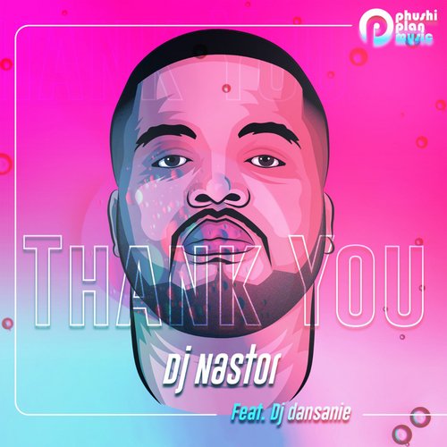 Thank you (feat. DJ Dansanie) cover art