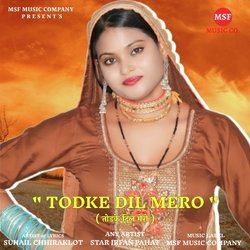 Todke Dil Mero-GRwcdThDT30