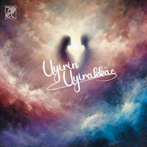 Uyirin uyirakkae
